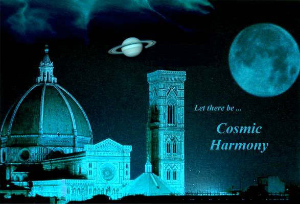 Let there be:  Cosmic Harmony